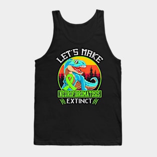 Let's Make Neurofibromatosis Extinct Tank Top